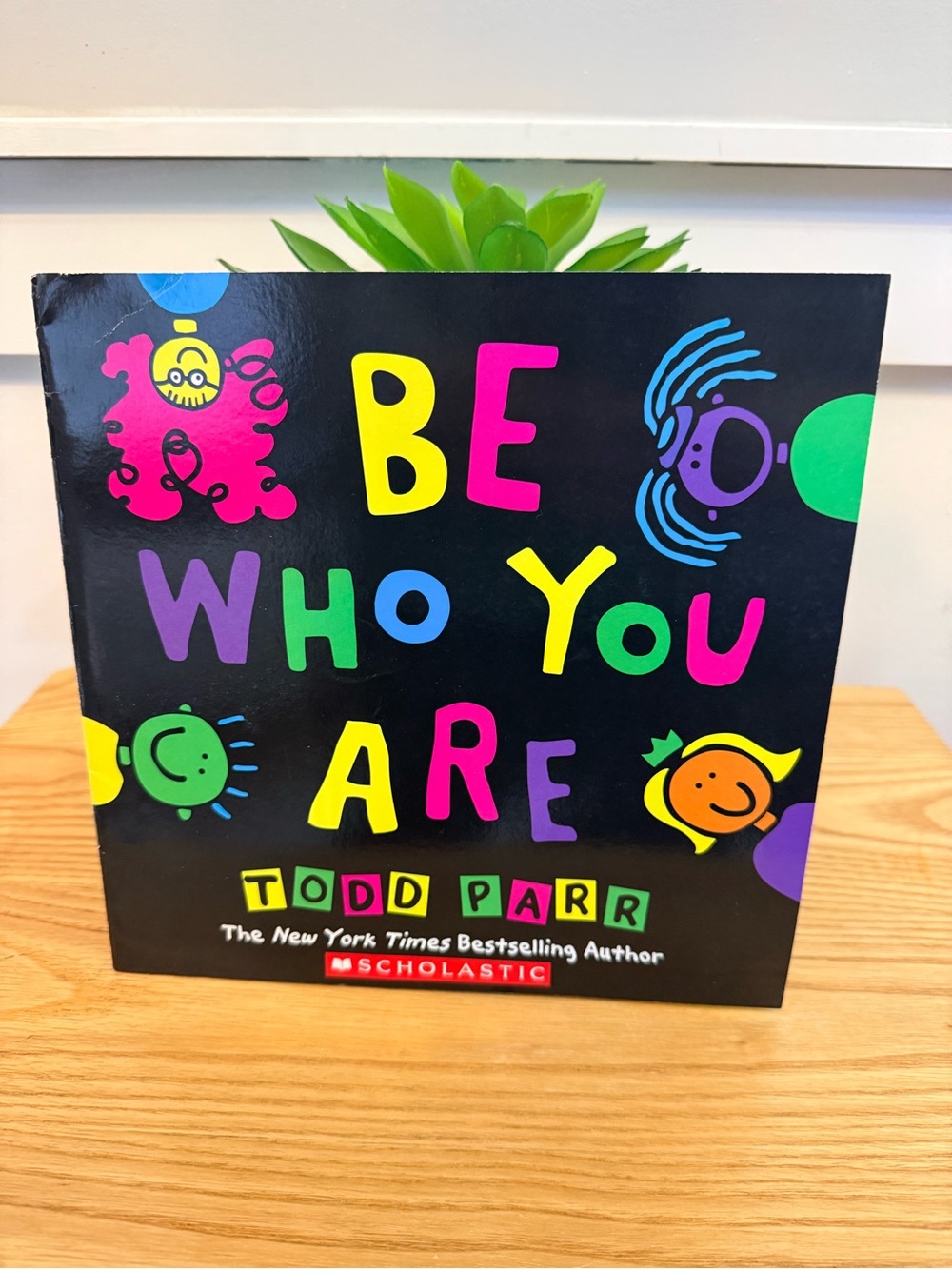 💫10/$25 • Scholastic Be Who You Are Paperback by Todd Parr